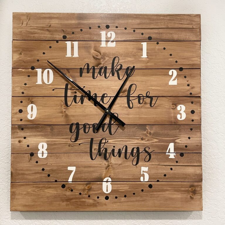 Make Time for Good Things- Clock