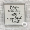 begin each day with a greatful heart
