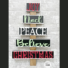 Joy-Noel-Peace-Believe- Christmas